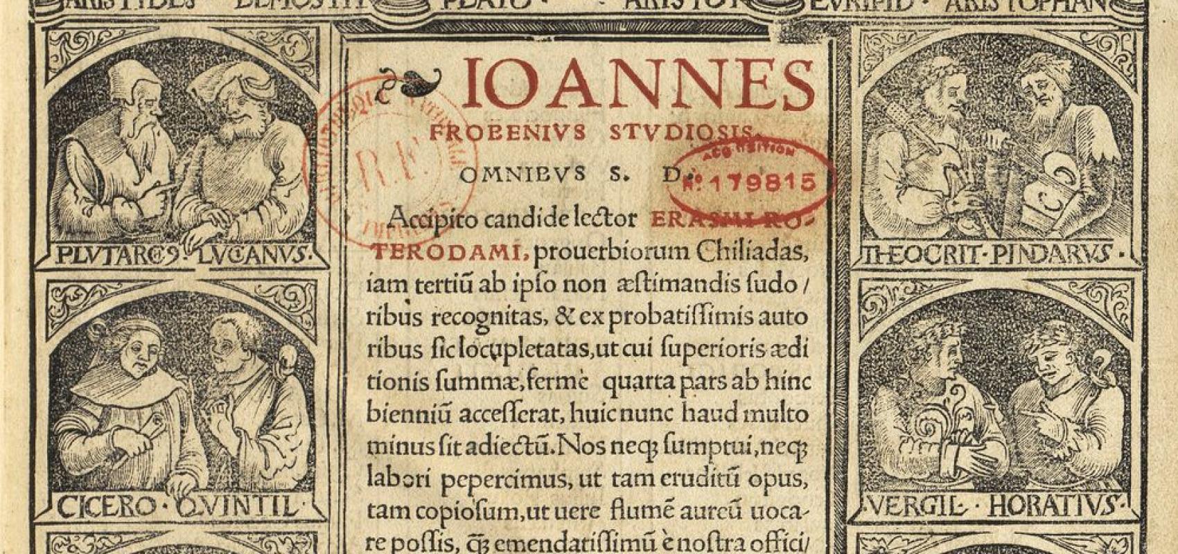 Érasme, Proverbiorum chiliadas [pour chiliades], Bâle, Froben, 1518, page de titre -  - BnF, Réserve livres rares