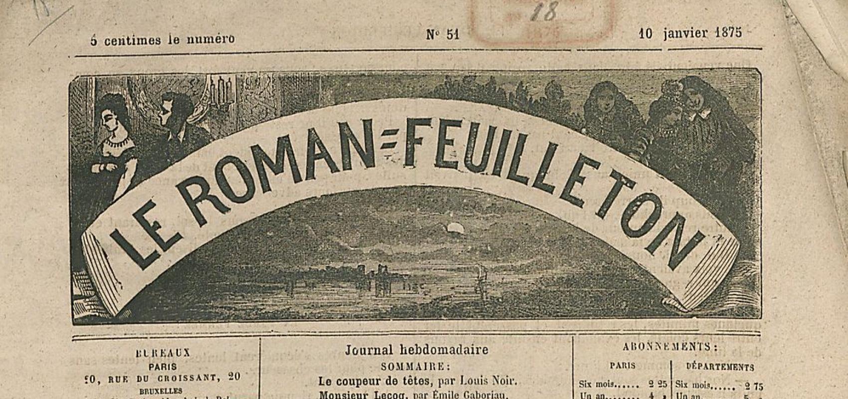 Le Roman-feuilleton -  - BnF