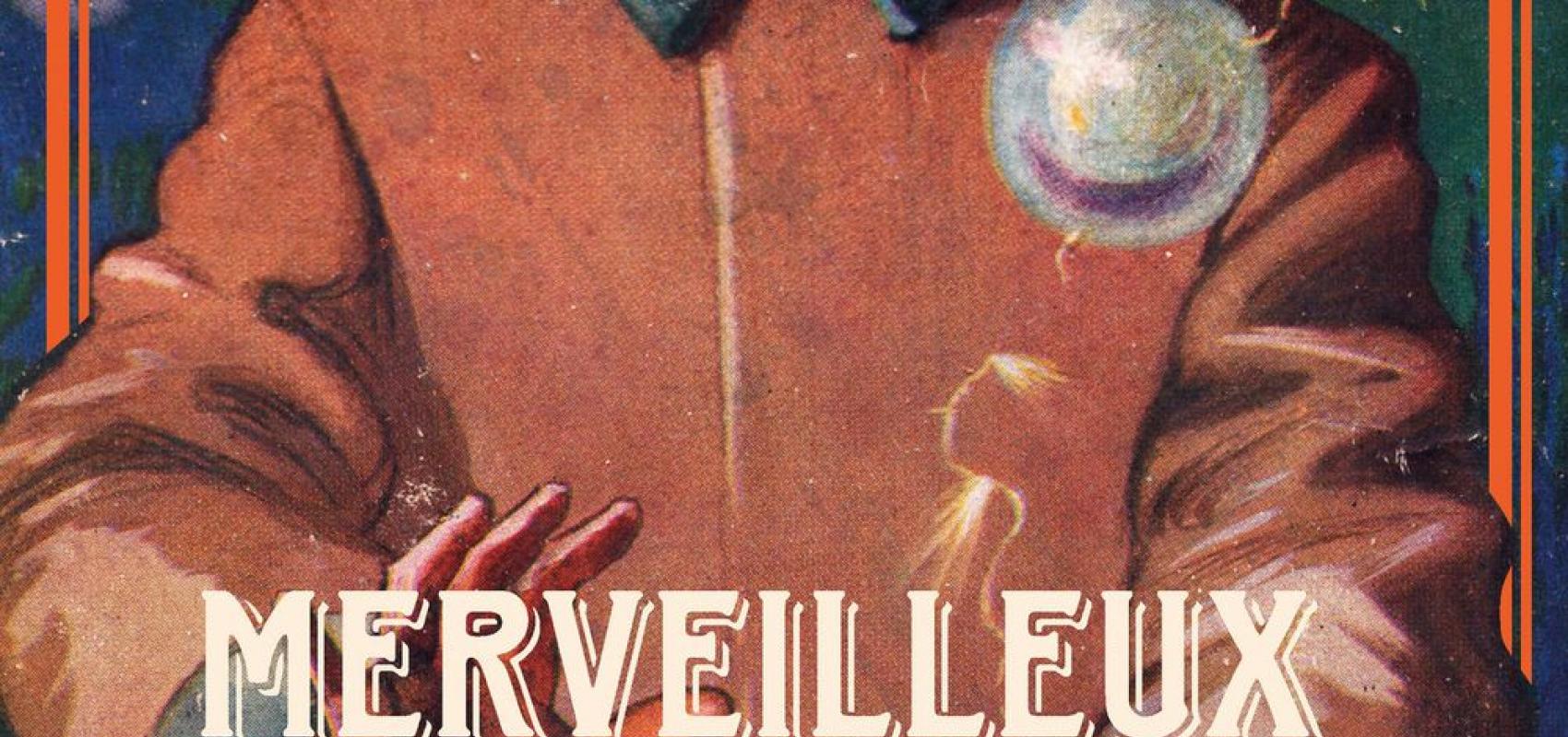 Le Merveilleux-scientifique. Une science-fiction à la française -  - BnF