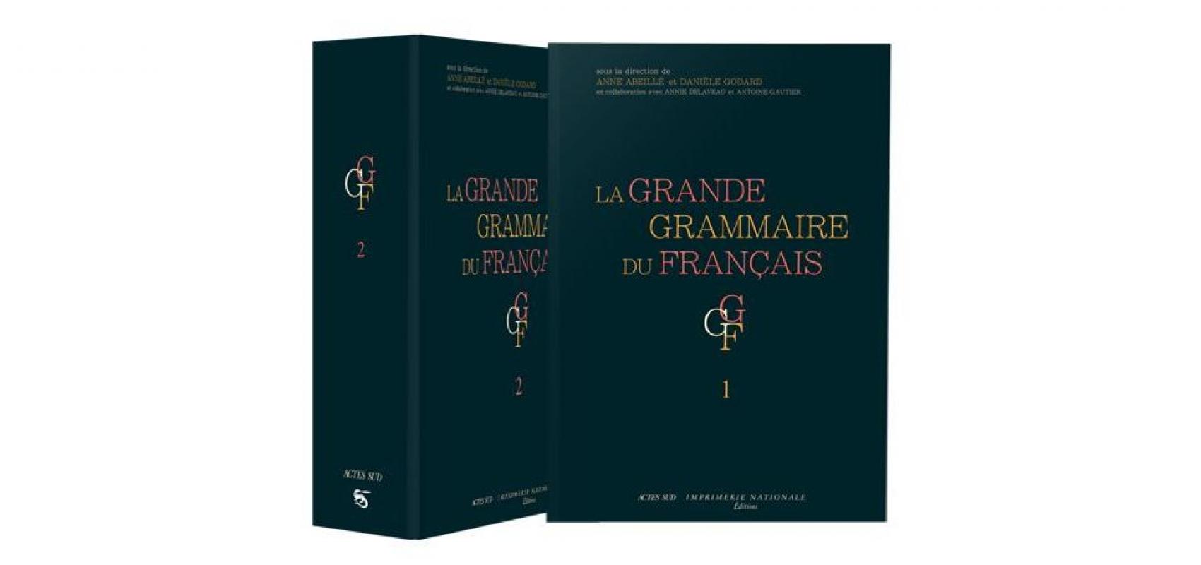 La Grande Grammaire du Français -  - D.R.