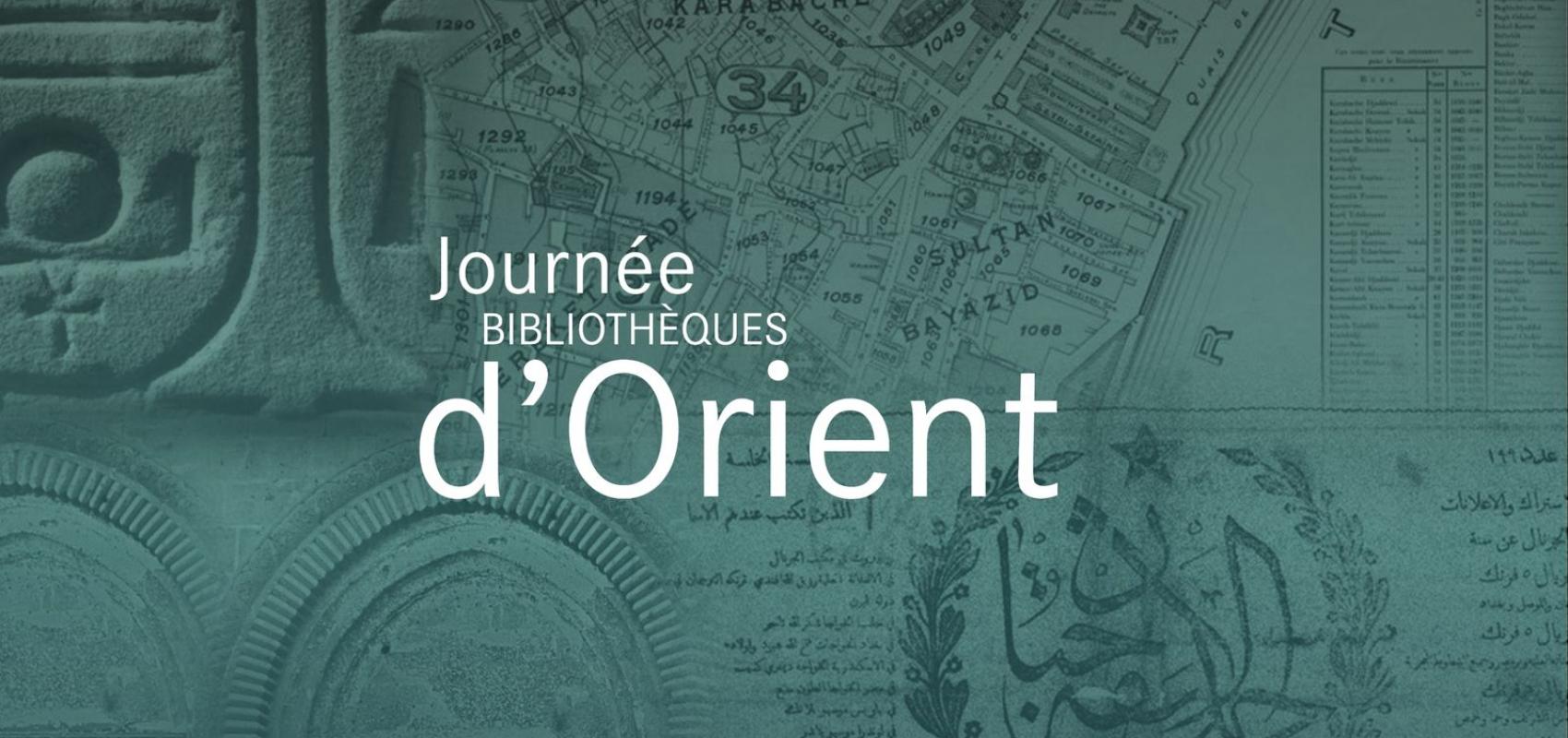 Visuel de la journée Bibliothèques d'Orient -  - BnF