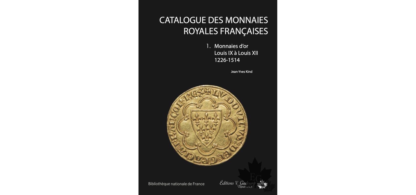 Couverture du Catalogue des monnaies françaises royales en or - - BnF