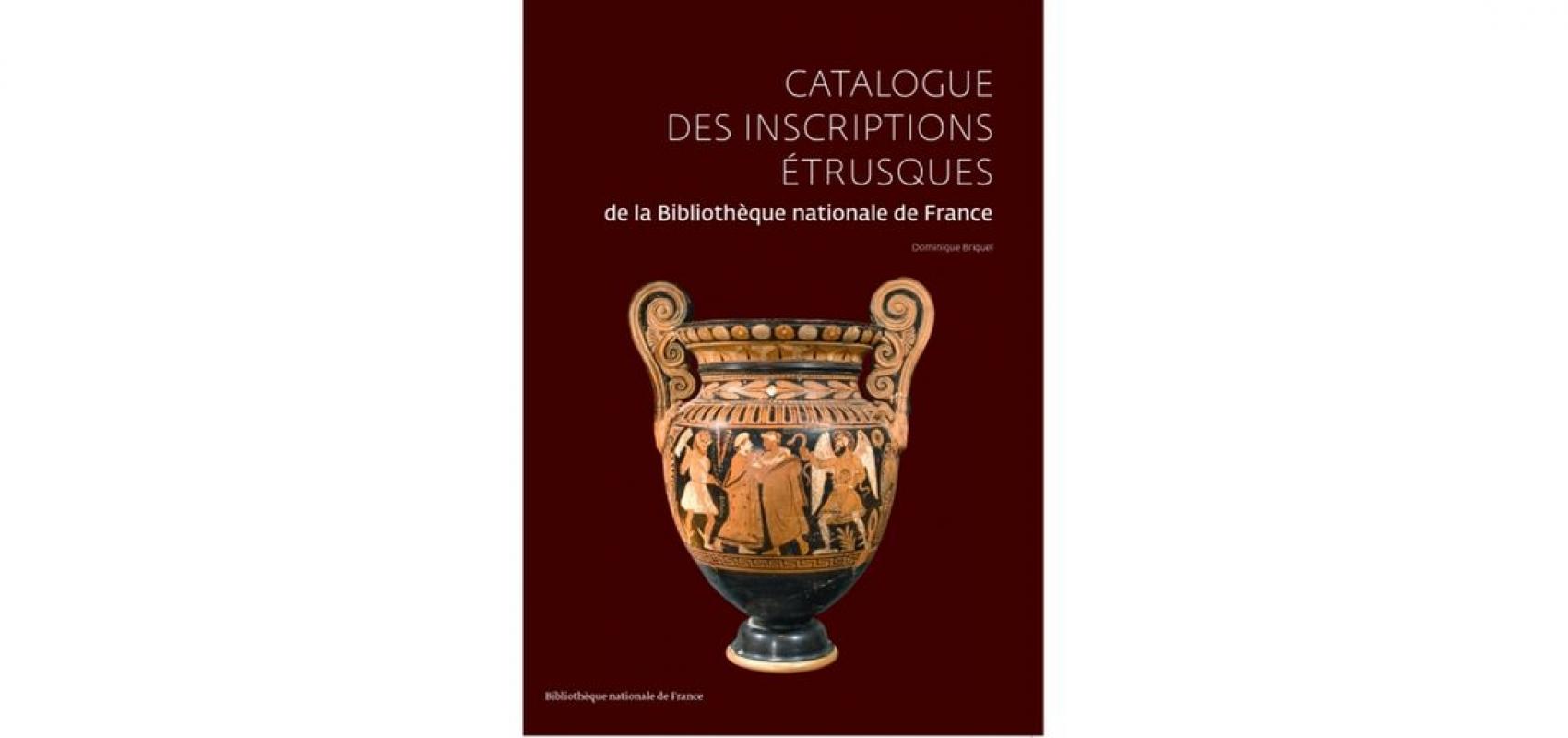 Couverture du Catalogue des inscriptions étrusques de la BnF - - BnF