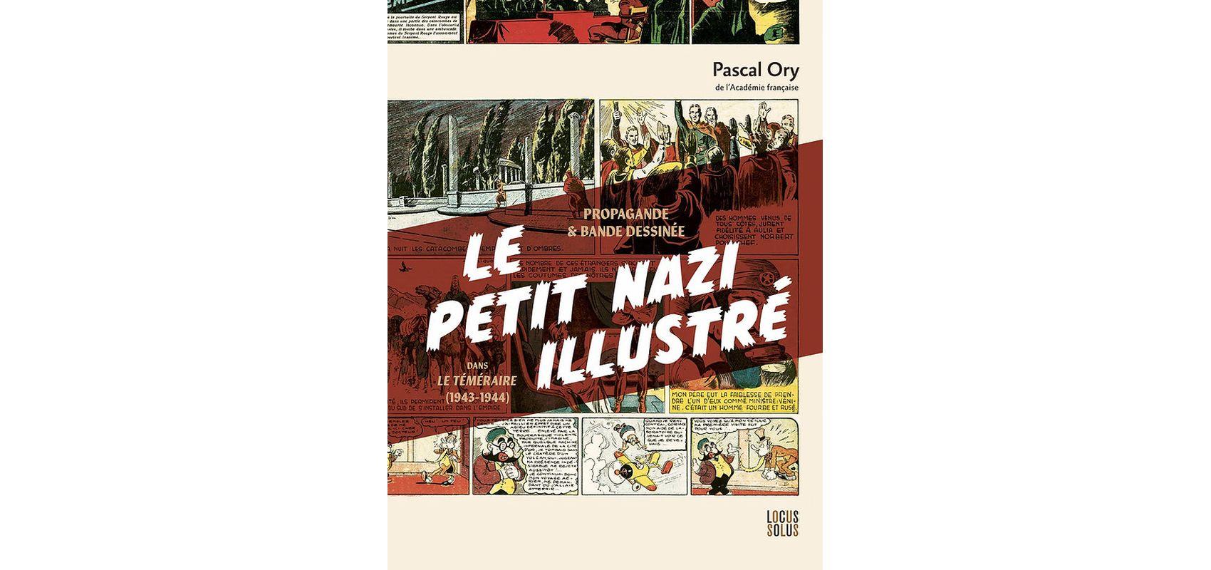 Couverture du « Petit Nazi illustré » de Pascal Ory - - D.R.