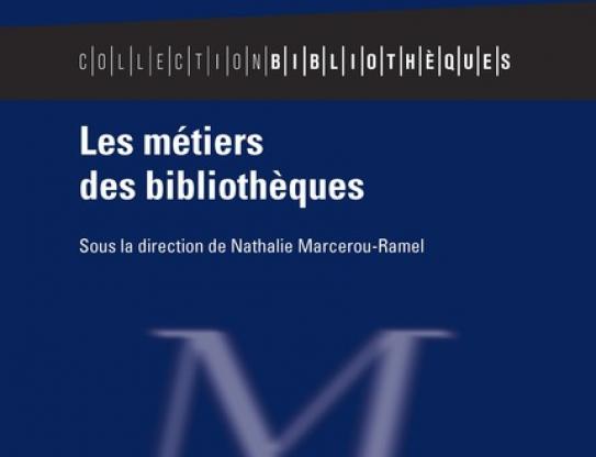 Les métiers des bibliothèques