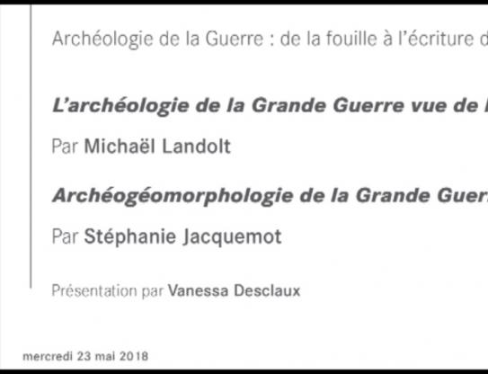 L’archéologie de la Grande Guerre vue de l’est | Archéogéomorphologie de la Grande Guerre