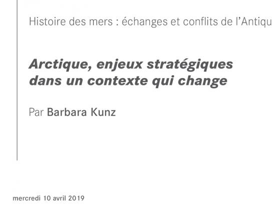 Arctique, enjeux stratégiques dans un contexte qui change