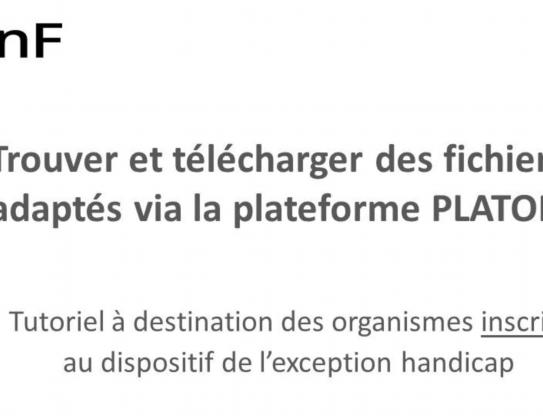 Trouver et télécharger des fichiers adaptés via la plateforme PLATON (exception handicap)