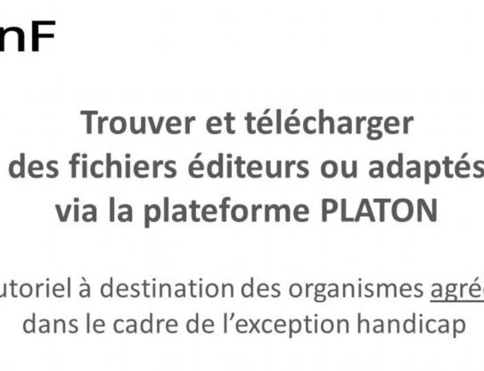 Trouver et télécharger des fichiers éditeurs ou adaptés via la plateforme PLATON (exception handicap)