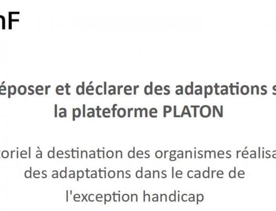 Déposer et déclarer des adaptations sur la plateforme PLATON (exception handicap)