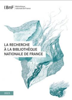 La recherche à la BnF : document de synthèse (FR - PDF - 7.08 Mo)