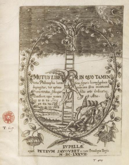 Rés. Vélins 514 : [Isaac Baulot], Mutus liber, in quo tamen  tota philosophia hermetica figuris hieroglyphicis depingitur. La Rochelle : Pierre Savouret, 1677. In-folio